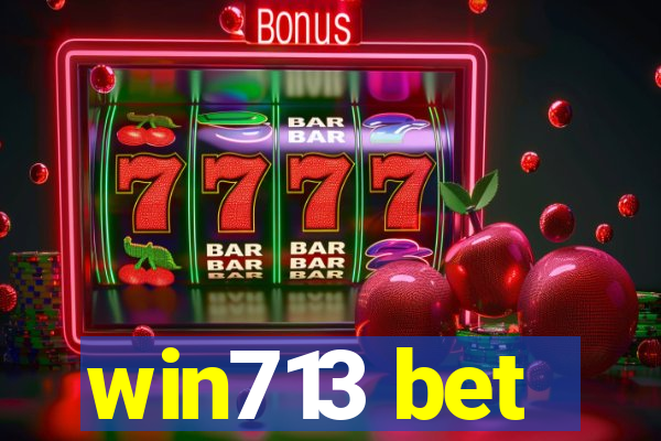 win713 bet